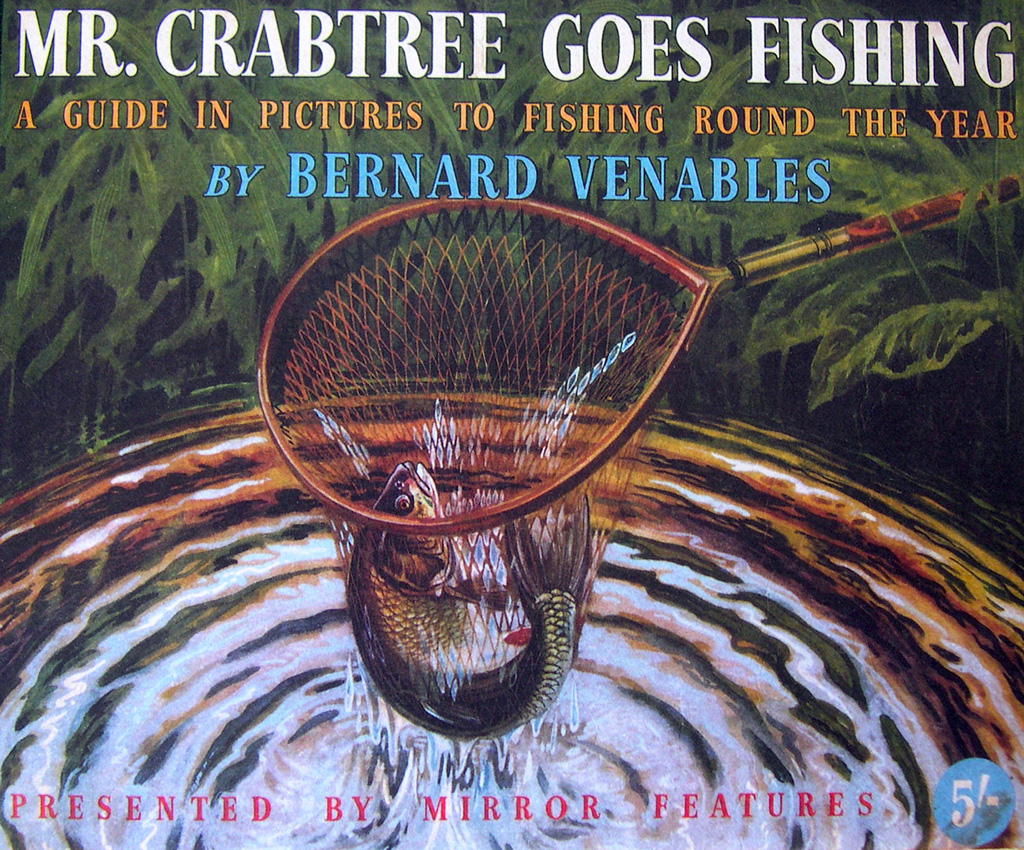 Guide illustré pour pêcher tout au long de l'année avec Mr Crabtree Goes Fishing